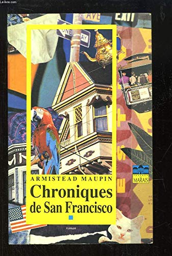CHRONIQUES DE SAN FRANCISCO - 1
