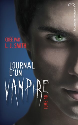 JOURNAL D'UN VAMPIRE - 10