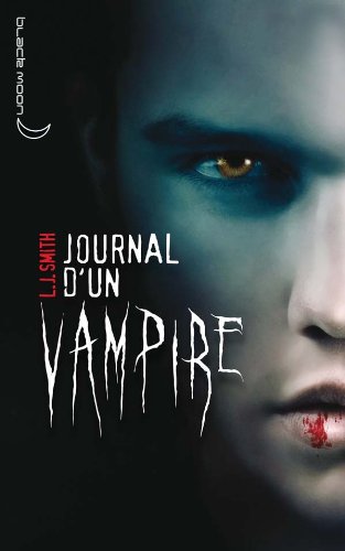 JOURNAL D'UN VAMPIRE - 1