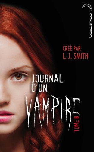 JOURNAL D'UN VAMPIRE - 8