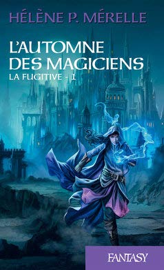 L'AUTOMNE DES MAGICIENS - 1