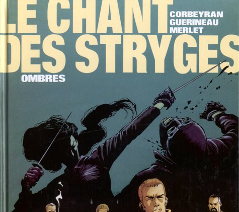 LE CHANT DES STRYGES - 1