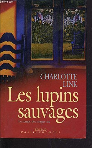 LES LUPINS SAUVAGES